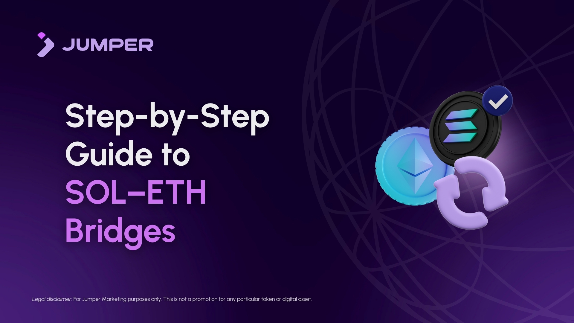 How to Bridge SOL to Ethereum for DeFi Trading