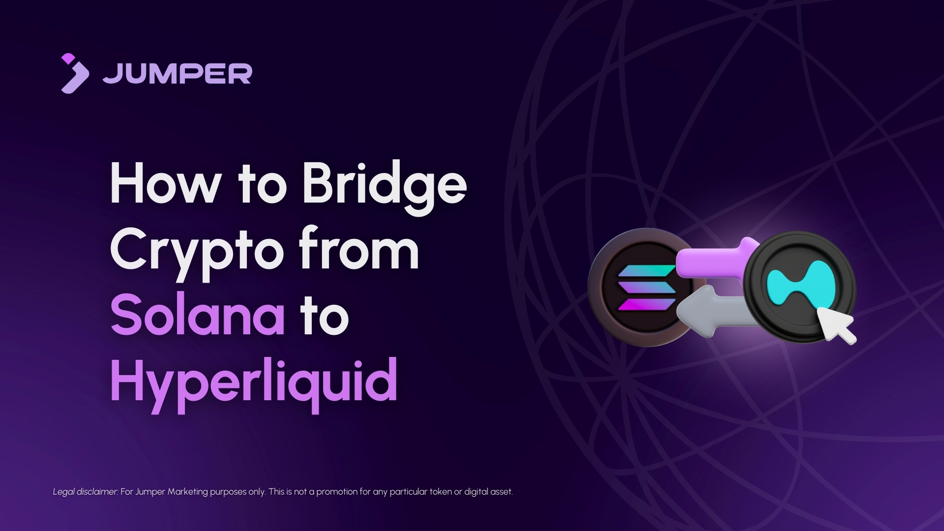 How to Bridge Crypto from Solana to Hyperliquid