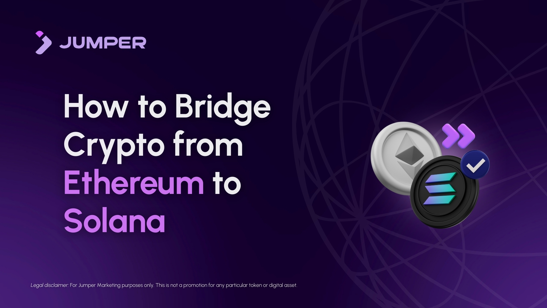 How to Bridge Crypto from Ethereum to Solana