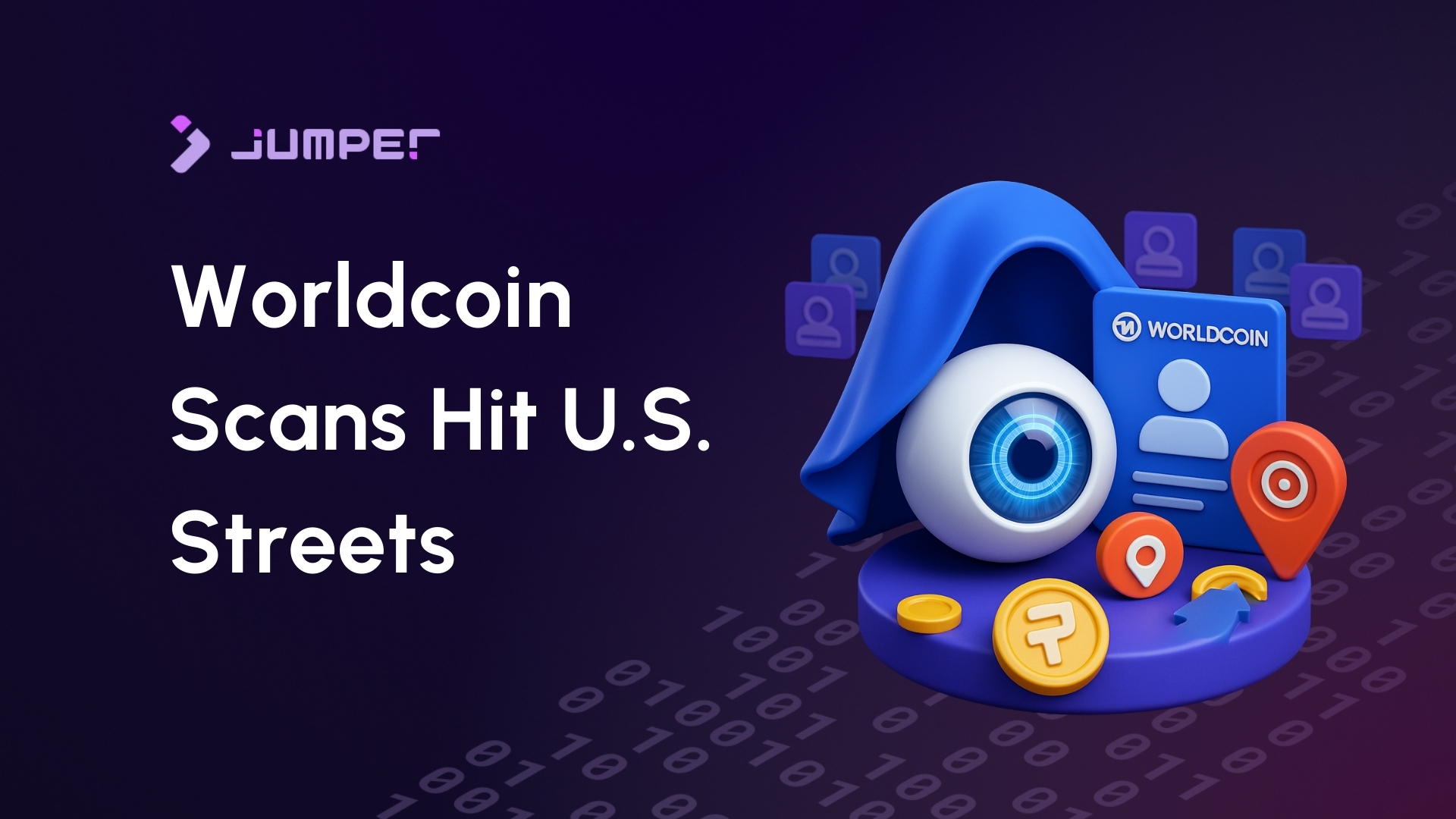 Crypto: Worldcoin Opens 6 Eye Scan Centers In The U.S.