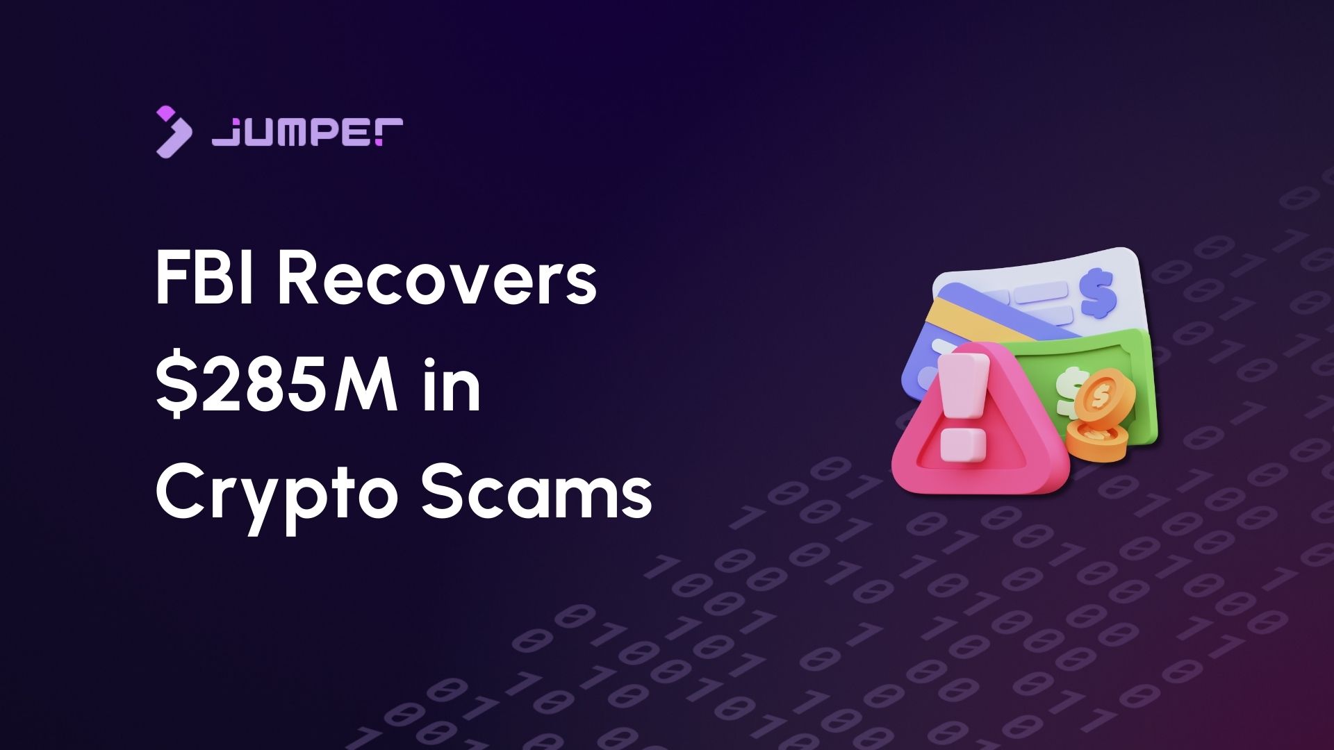 FBI Recovers $285M in Crypto Scams