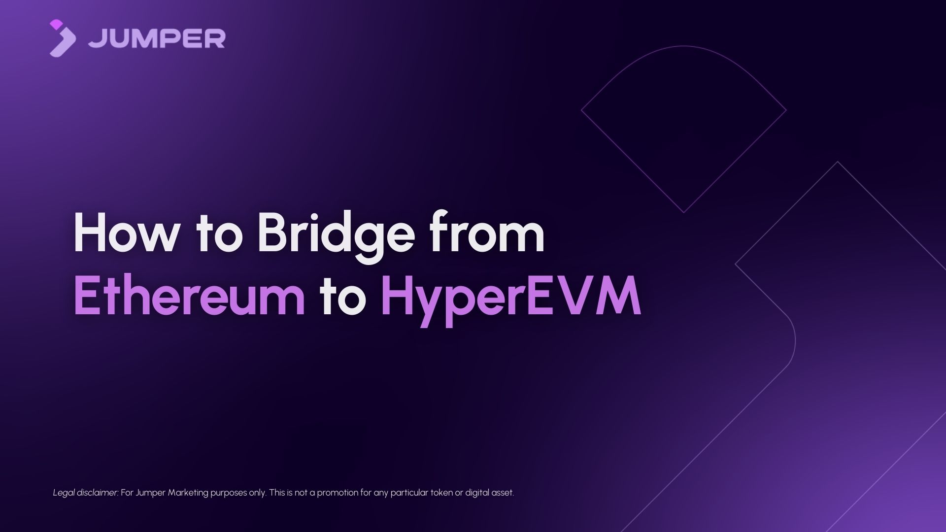How to Bridge from Ethereum to HyperEVM