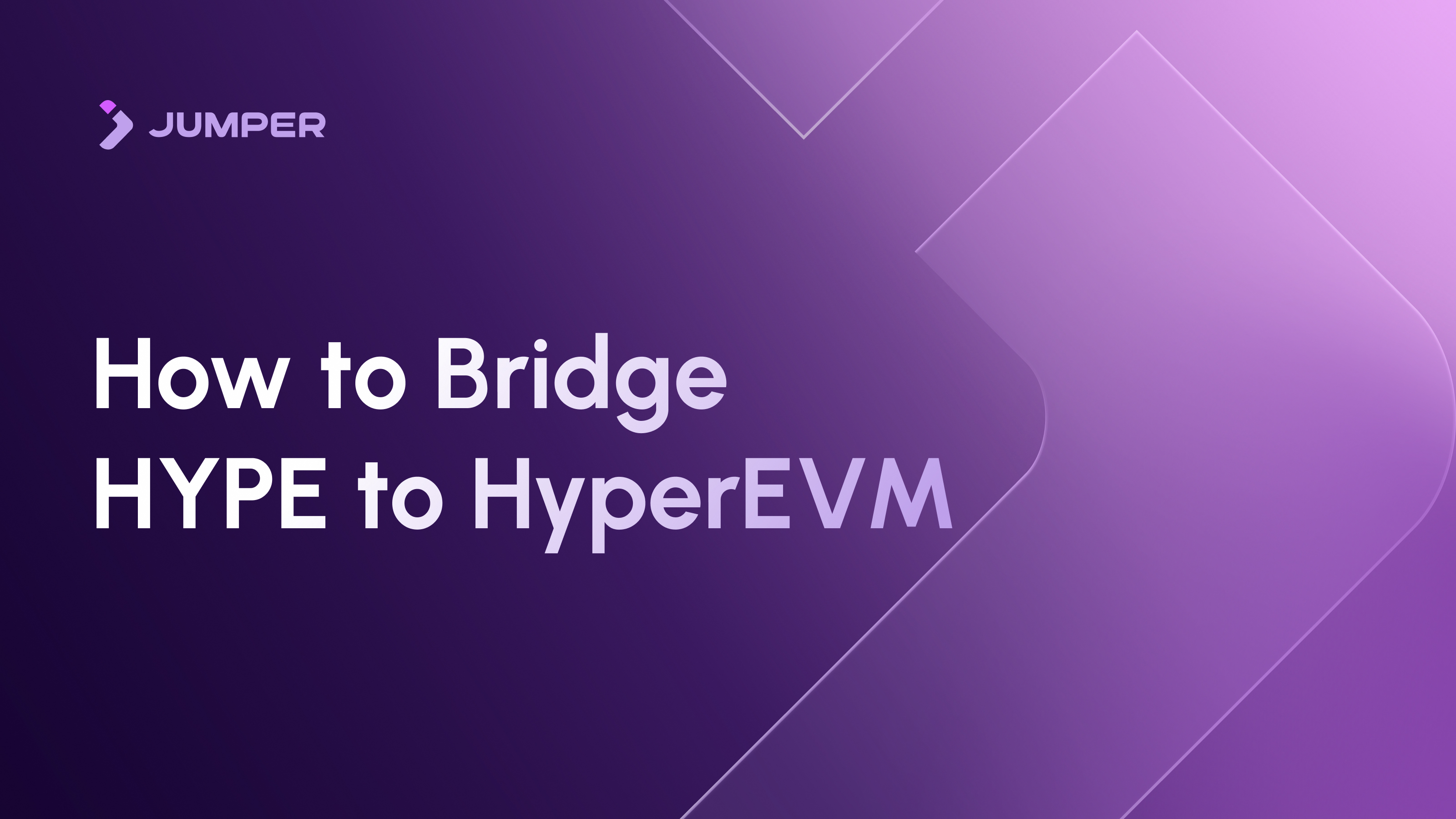 How to Bridge from Hyperliquid to HyperEVM