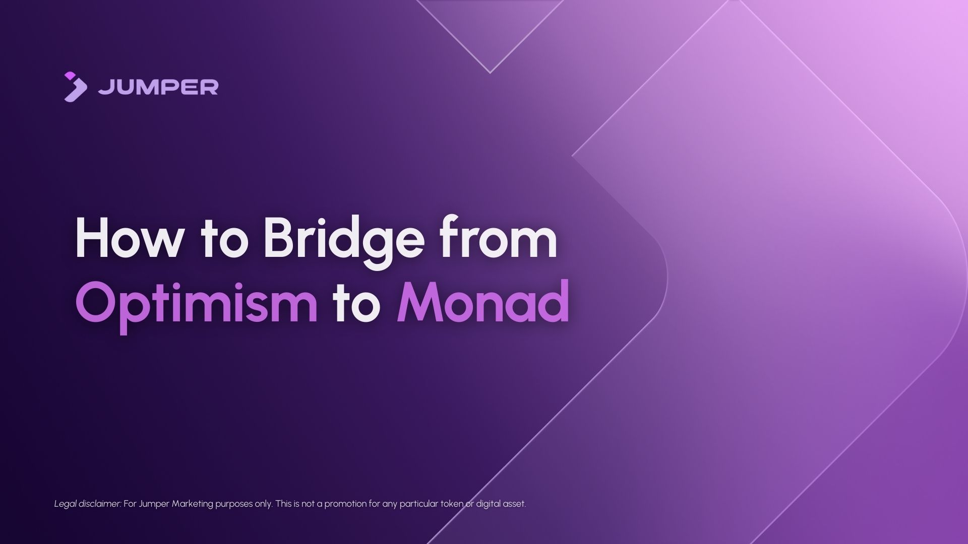 How to Bridge from Optimism to Monad
