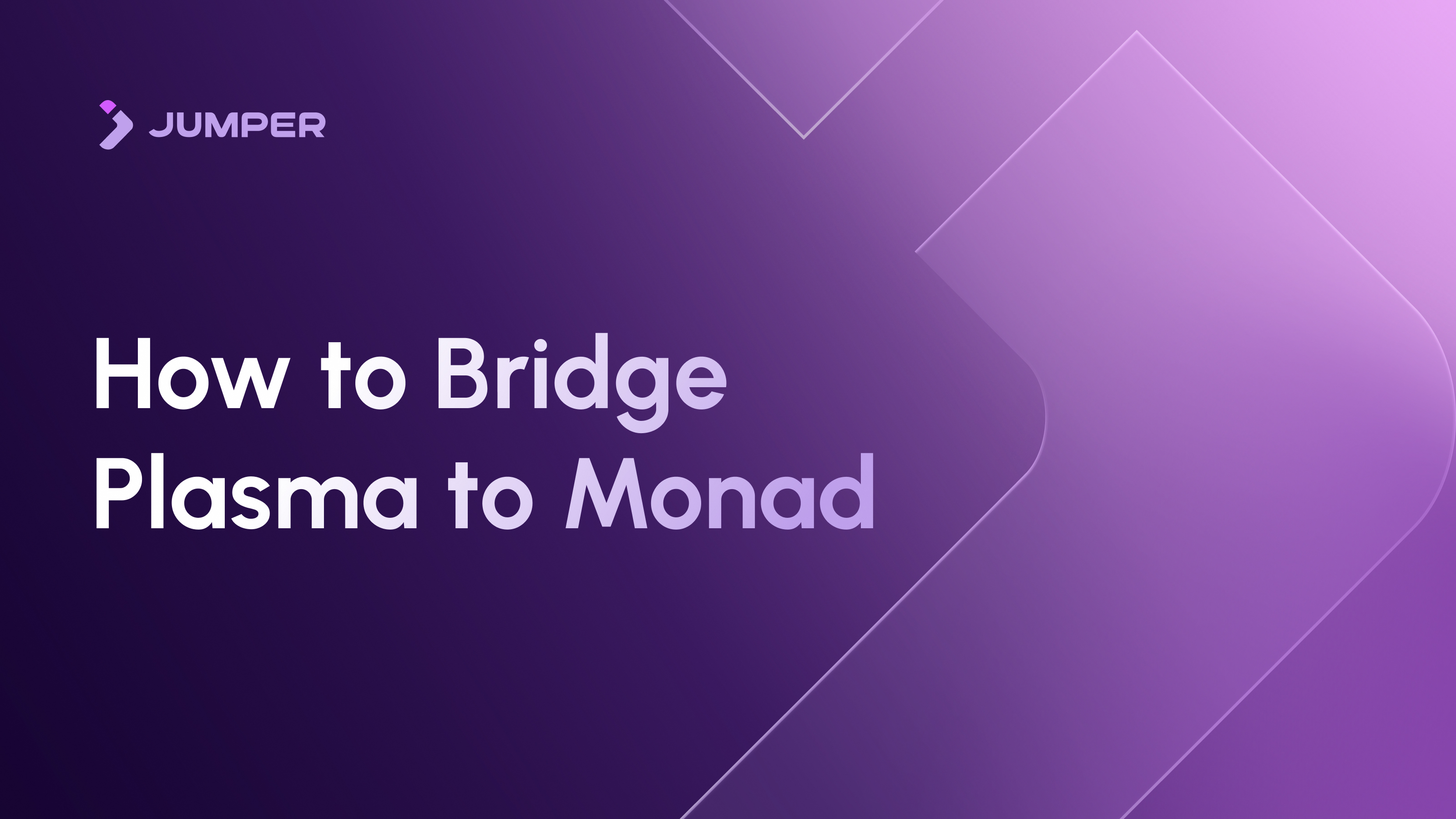 How to Bridge from Plasma to Monad