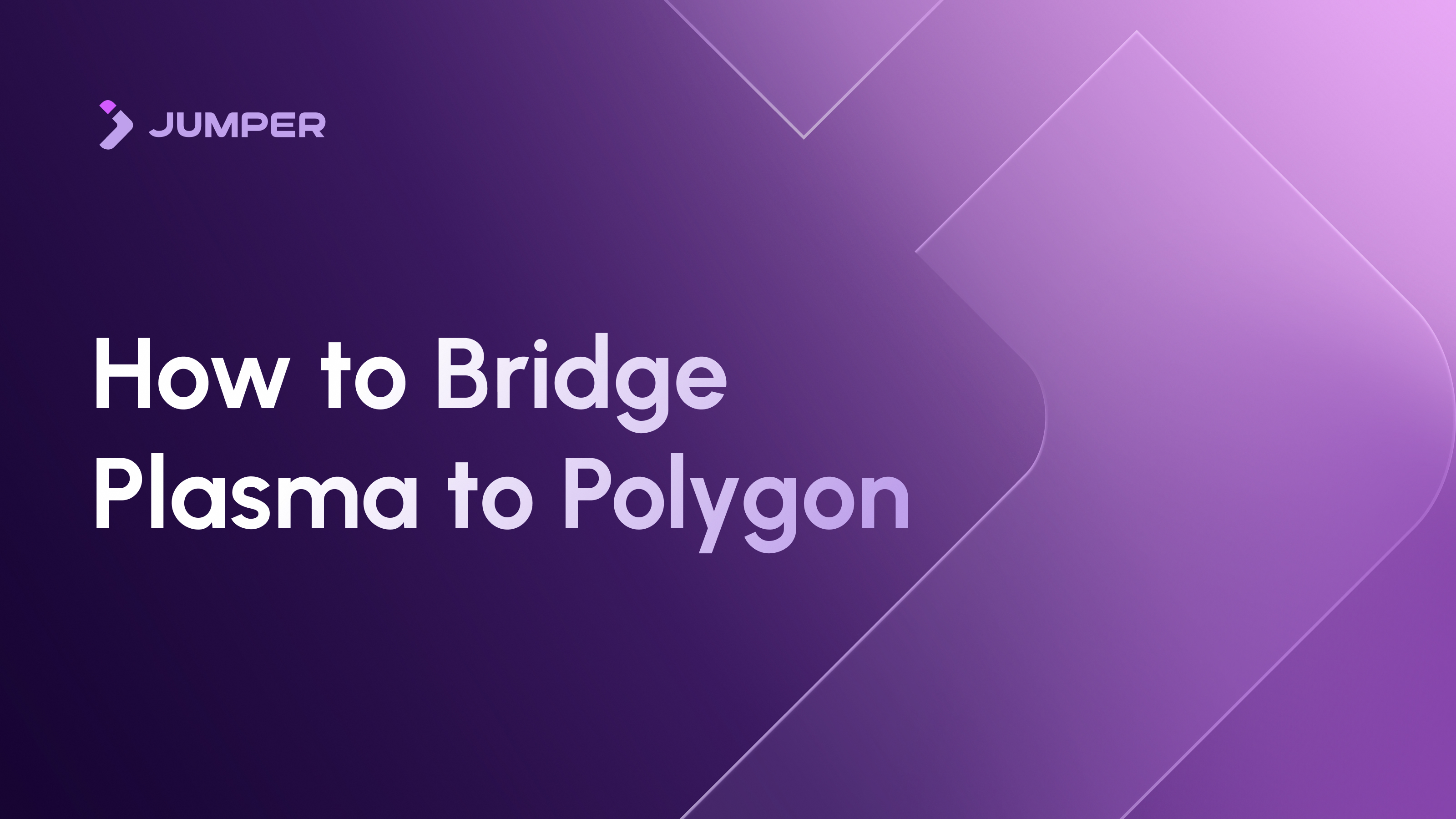 How to Bridge from Plasma to Polygon