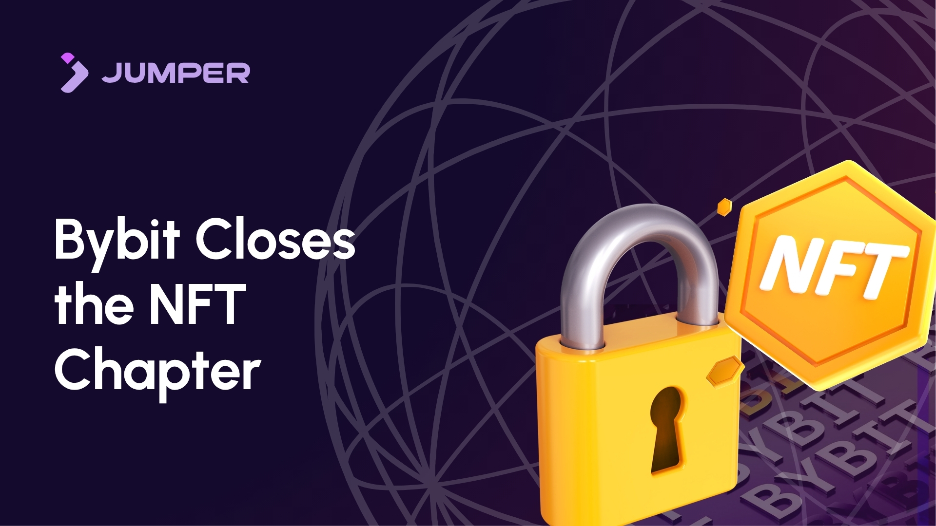 Why Did Bybit Shut Down Its NFT Marketplace?