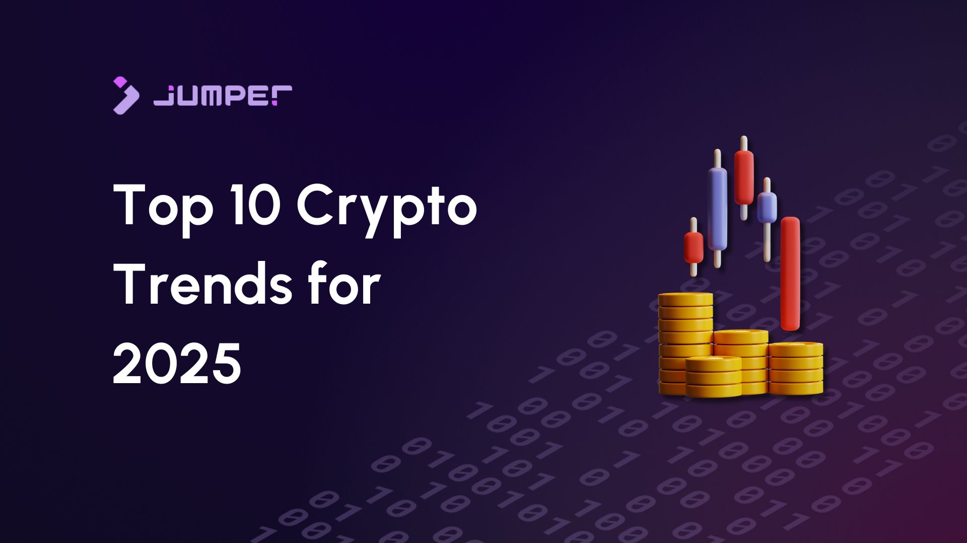 Top 10 Crypto Trends to Watch in 2025