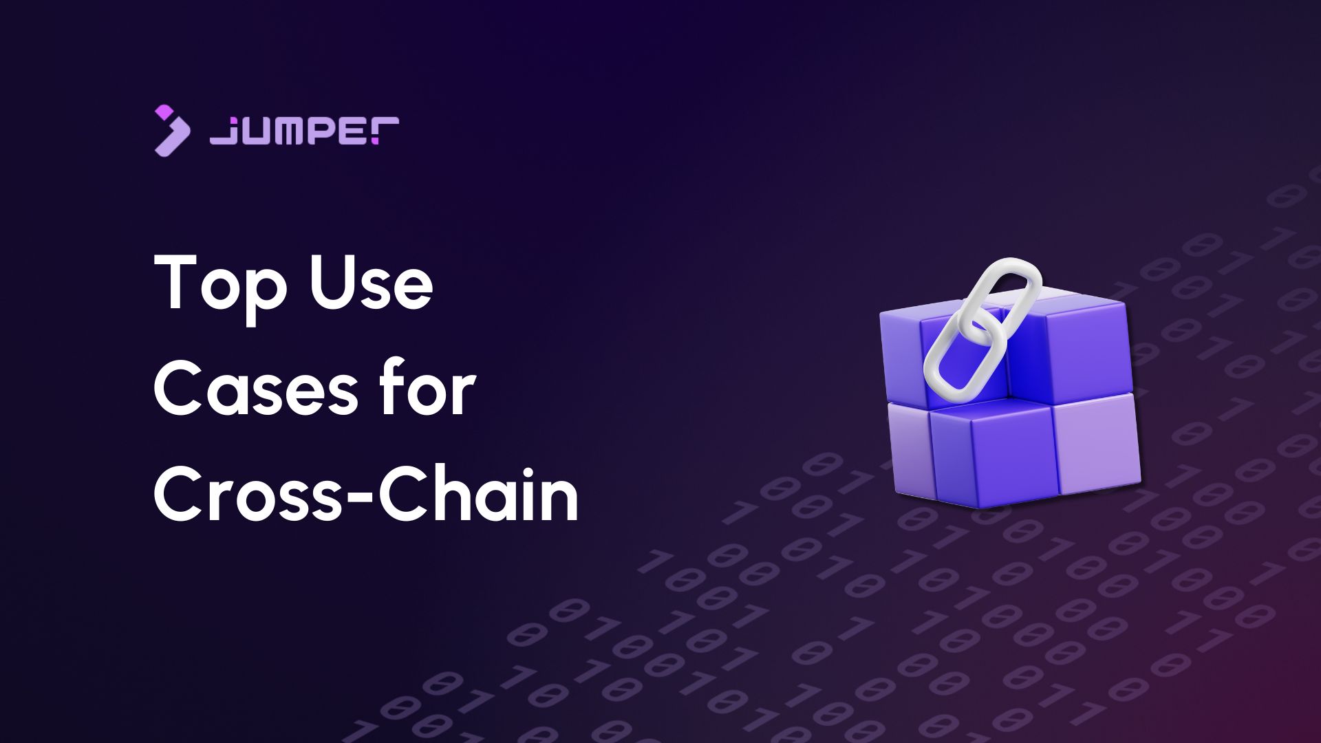Top 5 Use Cases for Cross-Chain Protocols in DeFi
