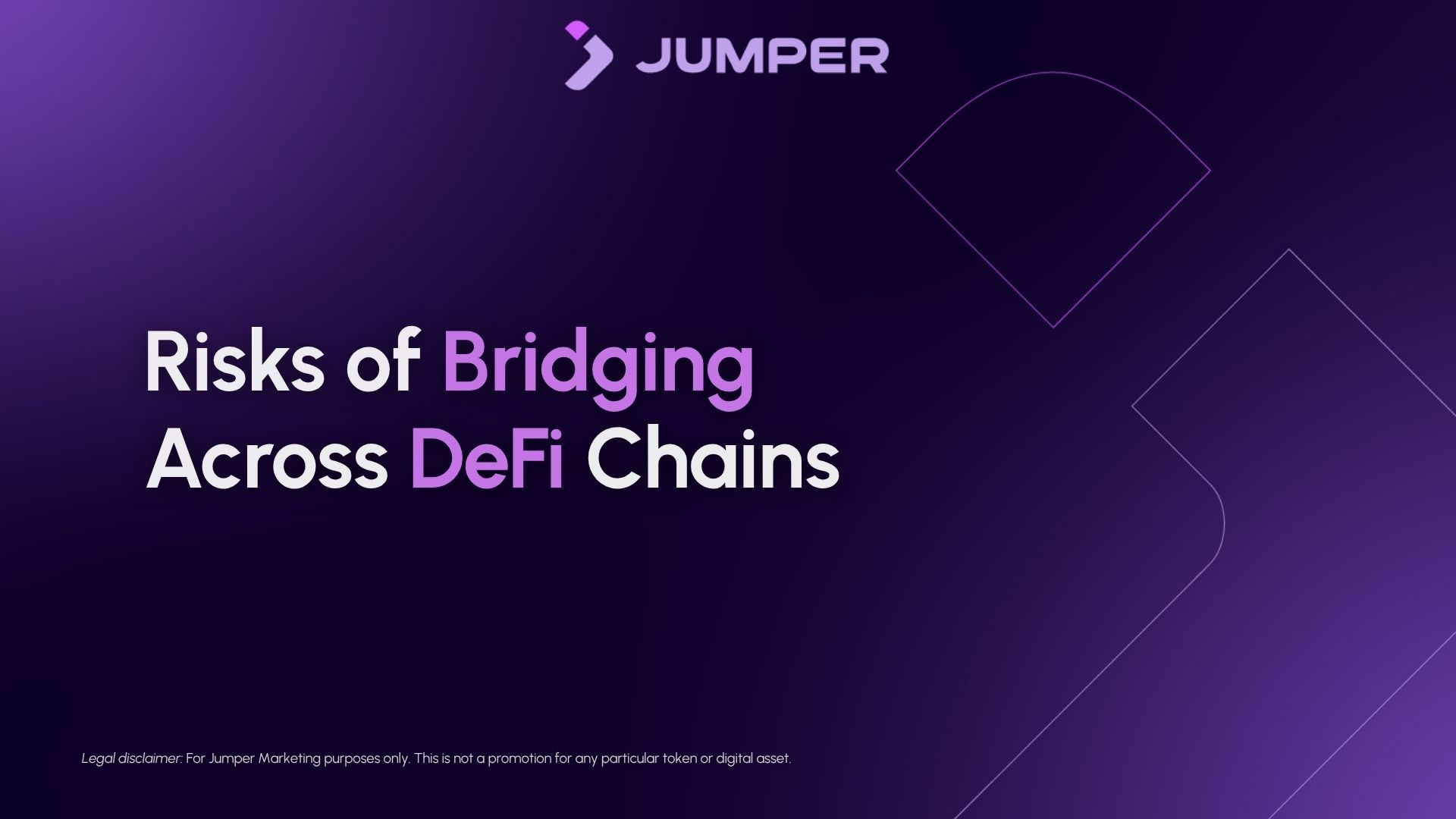 What are the major risks when bridging assets between DeFi chains?